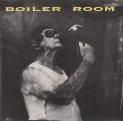 Boiler Room : Boiler Room